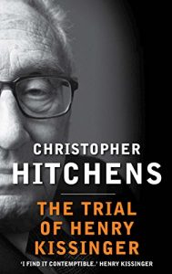 Descargar The Trial of Henry Kissinger (English Edition) pdf, epub, ebook
