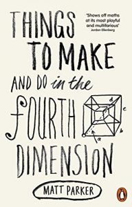 Descargar Things to Make and Do in the Fourth Dimension pdf, epub, ebook