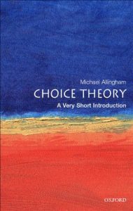 Descargar Choice Theory: A Very Short Introduction (Very Short Introductions) pdf, epub, ebook