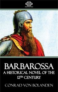 Descargar Barbarossa: A Historical Novel of the 12th Century (English Edition) pdf, epub, ebook