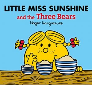 Descargar Little Miss Sunshine and the Three Bears (Mr. Men and Little Miss) (English Edition) pdf, epub, ebook