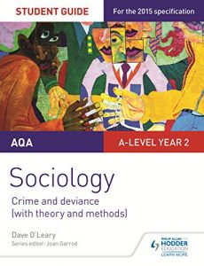 Descargar AQA Sociology Student Guide 3: Crime and deviance (with theory and methods) (English Edition) pdf, epub, ebook