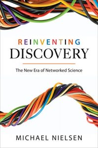 Descargar Reinventing Discovery: The New Era of Networked Science pdf, epub, ebook