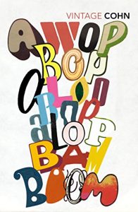 Descargar Awopbopaloobop Alopbamboom (Vintage Classics) pdf, epub, ebook