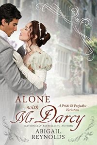 Descargar Alone with Mr. Darcy: A Pride & Prejudice Variation (English Edition) pdf, epub, ebook