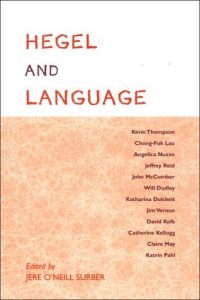 Descargar Hegel and Language (SUNY Series in Hegelian Studies) pdf, epub, ebook