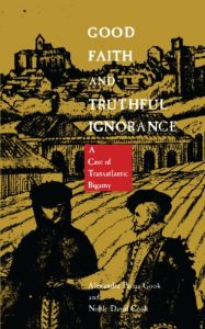 Descargar Good Faith and Truthful Ignorance: A Case of Transatlantic Bigamy pdf, epub, ebook