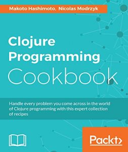 Descargar Clojure Programming Cookbook pdf, epub, ebook