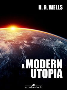 Descargar A Modern Utopia pdf, epub, ebook