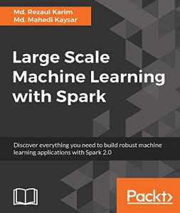 Descargar Large Scale Machine Learning with Spark pdf, epub, ebook