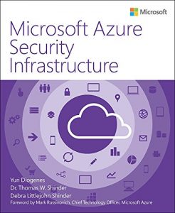 Descargar Microsoft Azure Security Infrastructure pdf, epub, ebook