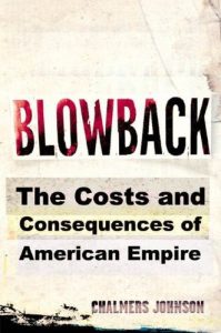 Descargar Blowback: The Costs and Consequences of American Empire (American Empire Project) pdf, epub, ebook