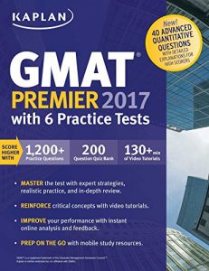 Descargar GMAT Premier 2017 with 6 Practice Tests: Online + Book + Videos + Mobile (Kaplan Test Prep) (English Edition) pdf, epub, ebook