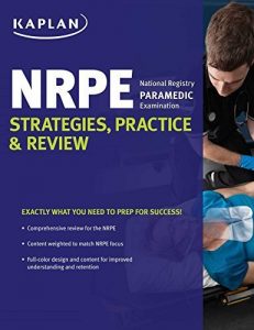 Descargar National Registry Paramedic Examination Strategies, Practice & Review (Kaplan Test Prep) (English Edition) pdf, epub, ebook