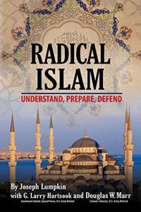 Descargar Radical Islam: Understand, Prepare, Defend (English Edition) pdf, epub, ebook