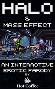 Descargar Halo & Mass Effect: An Interactive Erotic Parody (Video Game Cross-Over Erotica Book 2) (English Edition) pdf, epub, ebook