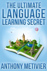 Descargar The Ultimate Language Learning Secret (Magnetic Memory Series) (English Edition) pdf, epub, ebook