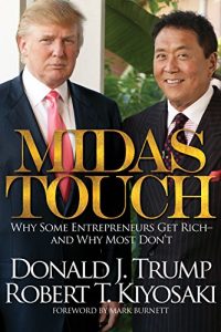 Descargar Midas Touch: Why Some Entrepreneurs Get Rich and Why Most Don’t pdf, epub, ebook