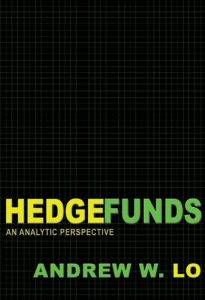 Descargar Hedge Funds: An Analytic Perspective (New Edition) (Advances in Financial Engineering) pdf, epub, ebook