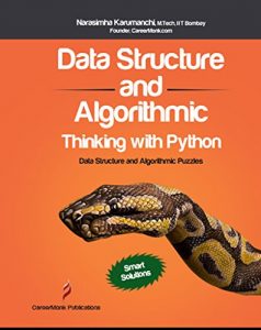 Descargar Data Structures and Algorithmic Thinking with Python: Data Structure and Algorithmic Puzzles (English Edition) pdf, epub, ebook