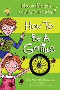 Descargar Max and Molly’s Guide to Trouble: How to be a Genius: How to be a Genius (English Edition) pdf, epub, ebook