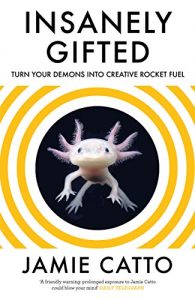 Descargar Insanely Gifted: Turn Your Demons into Creative Rocket Fuel pdf, epub, ebook