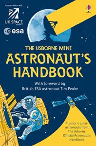 Descargar The Usborne Mini Astronaut’s Handbook : For tablet devices (Usborne Handbooks) pdf, epub, ebook