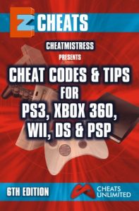 Descargar EZ Cheats: Cheat Codes & Tips for PS3, Xbox 360, Wii, DS & PSP, 6th Edition (English Edition) pdf, epub, ebook