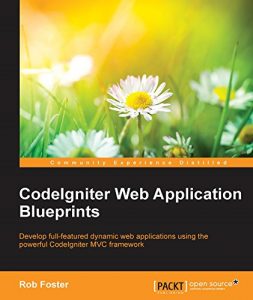 Descargar CodeIgniter Web Application Blueprints pdf, epub, ebook