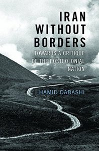 Descargar Iran Without Borders: Towards a Critique of the Postcolonial Nation pdf, epub, ebook