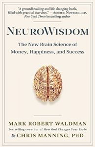 Descargar NeuroWisdom: The New Brain Science of Money, Happiness, and Success (English Edition) pdf, epub, ebook