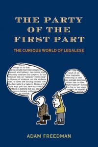 Descargar The Party of the First Part: The Curious World of Legalese pdf, epub, ebook