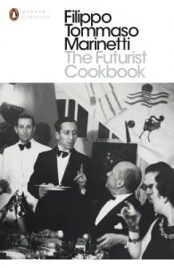 Descargar The Futurist Cookbook (Penguin Modern Classics) pdf, epub, ebook