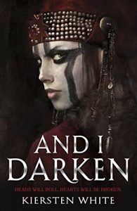 Descargar And I Darken (The Conqueror’s Trilogy) pdf, epub, ebook