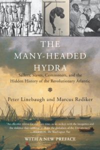 Descargar The Many-Headed Hydra: Sailors, Slaves, Commoners, and the Hidden History of the Revolutionary Atlantic pdf, epub, ebook