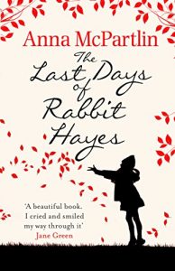 Descargar The Last Days of Rabbit Hayes pdf, epub, ebook