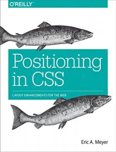 Descargar Positioning in CSS: Layout Enhancements for the Web pdf, epub, ebook