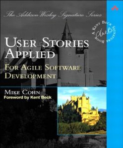 Descargar User Stories Applied: For Agile Software Development (Adobe Reader) (Addison-Wesley Signature Series (Beck)) pdf, epub, ebook