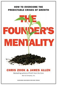 Descargar The Founder’s Mentality: How to Overcome the Predictable Crises of Growth pdf, epub, ebook