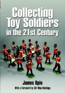 Descargar Collecting Toy Soldiers in the 21st Century pdf, epub, ebook