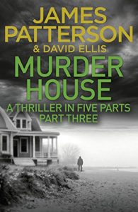 Descargar Murder House: Part Three (Murder House Serial) pdf, epub, ebook