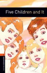 Descargar Five Children and It Level 2 Oxford Bookworms Library: 700 Headwords pdf, epub, ebook