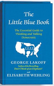 Descargar The Little Blue Book: The Essential Guide to Thinking and Talking Democratic (English Edition) pdf, epub, ebook