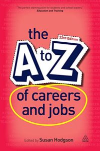 Descargar The A-Z of Careers and Jobs pdf, epub, ebook