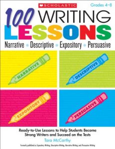 Descargar 100 Writing Lessons: Narrative • Descriptive • Expository • Persuasive pdf, epub, ebook