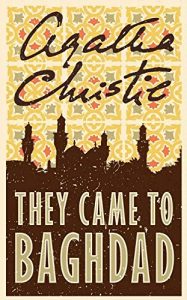 Descargar They Came to Baghdad pdf, epub, ebook