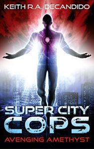 Descargar Super City Cops – Avenging Amethyst (S.C.P.D. Book 1) (English Edition) pdf, epub, ebook