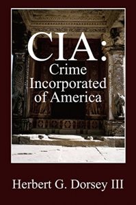 Descargar CIA: Crime Incorporated of America (English Edition) pdf, epub, ebook