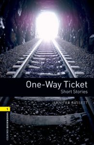 Descargar One-way Ticket Short Stories Level 1 Oxford Bookworms Library: 400 Headwords pdf, epub, ebook