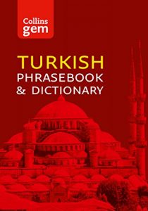 Descargar Collins Turkish Phrasebook and Dictionary Gem Edition: Essential phrases and words (Collins Gem) pdf, epub, ebook